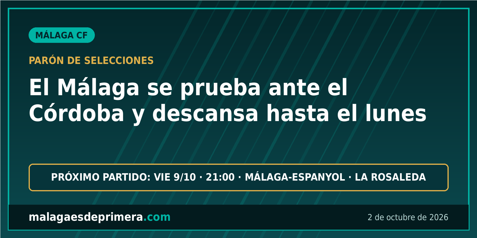 El Málaga se prueba ante el Córdoba en el parón y se da tres días de descanso antes de preparar la visita del Espanyol